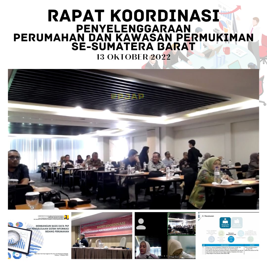 RAPAT KOORDINASI PENYELENGGARAAN PERUMAHAN DAN KAWASAN PERMUKIMAN SE-SUMATERA BARAT