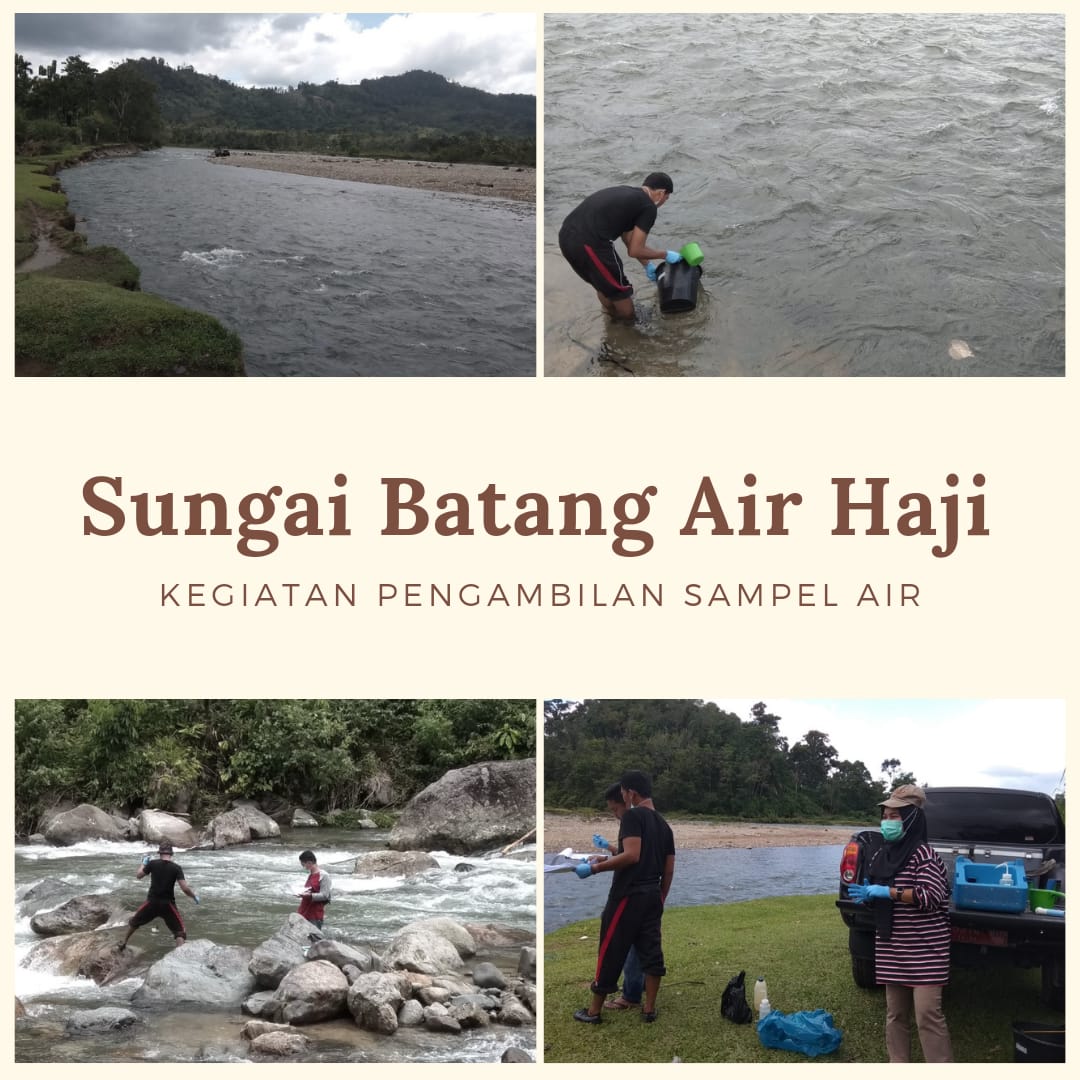 Pengambilan Sampel Air Sungai Batang Air Haji dalam Rangka Pemantauan Kualitas Air